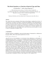 The Drake Equation As a Function of Spectral Type and Time Jacob Haqq-Misra1,2,* and Ravi Kumar Kopparapu1,2,3,4