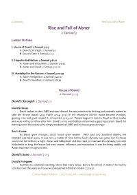 2 Samuel 3 Rise and Fall of Abner Rise and Fall of Abner 2 Samuel 3