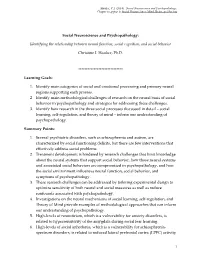 Social Neuroscience and Psychopathology: Identifying the Relationship Between Neural Function, Social Cognition, and Social Beha