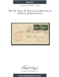 867-Dr Peter M. Burrows Collection of Andrew Jackson Issues