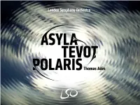 Adès: Asyla, Tevot, Polaris, Brahms