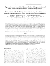 High Performance Bactericidal Glass: Evaluation of the Particle Size and Silver Nitrate Concentration Effect in Ionic Exchange Process