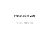 Personalized ADT