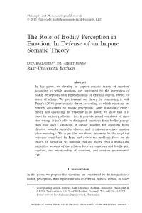 The Role of Bodily Perception in Emotion: in Defense of an Impure Somatic Theory