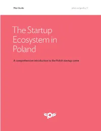 The Startup Ecosystem in Poland by Pilot, 2Nd Edition.Key