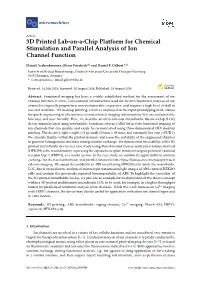 3D Printed Lab-On-A-Chip Platform for Chemical Stimulation and Parallel Analysis of Ion Channel Function