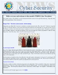 Hello Everyone and Welcome to This Month's TXDPS Cyber Newsletter