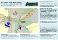 How to Get to SINTEF Minalab in Oslo Address: Gaustadalléen 23 C