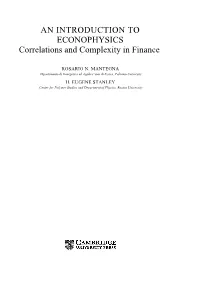 AN INTRODUCTION to ECONOPHYSICS Correlations and Complexity in Finance