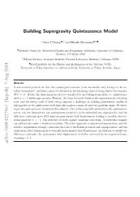 Building Supergravity Quintessence Model Arxiv:1808.02279V1 [Hep-Th]