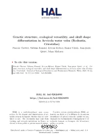 Genetic Structure, Ecological Versatility, and Skull Shape