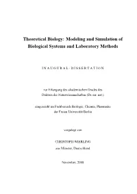 Modeling and Simulation of Biological Systems and Laboratory Methods