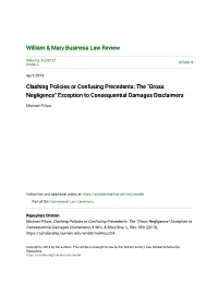 Clashing Policies Or Confusing Precedents: the "Gross Negligence" Exception to Consequential Damages Disclaimers