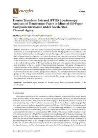 Fourier Transform Infrared (FTIR) Spectroscopy Analysis of Transformer Paper in Mineral Oil-Paper Composite Insulation Under Accelerated Thermal Aging