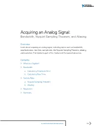 Acquiring an Analog Signal: Bandwidth, Nyquist Sampling Theorem, and Aliasing