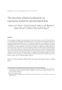 The Detection of Heteroscedasticity in Regression Models for Psychological Data