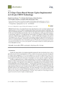 A 1 Gbps Chaos-Based Stream Cipher Implemented in 0.18 Μm CMOS Technology