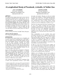 A Longitudinal Study of Facebook, Linkedin, &#38; Twitter