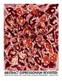Abstract Expressionism Revisited