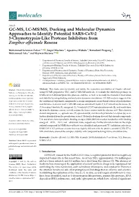 GC-MS, LC-MS/MS, Docking and Molecular Dynamics Approaches to Identify Potential SARS-Cov-2 3-Chymotrypsin-Like Protease Inhibitors from Zingiber Ofﬁcinale Roscoe