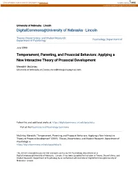 Temperament, Parenting, and Prosocial Behaviors: Applying a New Interactive Theory of Prosocial Development