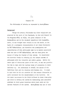 Chapter III the Philosophy of Advaita As Expounded by Sarvajnatman
