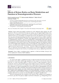 Effects of Ketone Bodies on Brain Metabolism and Function In