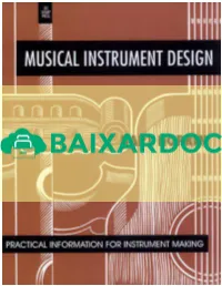 Musical Instrument Design Practical Information For