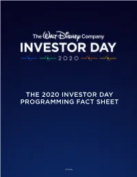 The 2020 Investor Day Programming Fact Sheet