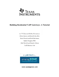 Building Residential Voip Gateways: a Tutorial