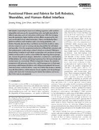 Functional Fibers and Fabrics for Soft Robotics, Wearables, and Human&#X02013