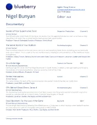 Nigel Bunyan Editor​ A​ Vid