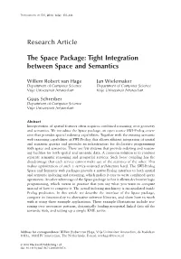 The Space Package: Tight Integration Between Space and Semantics