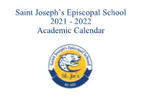 2022 Academic Calendar 2021 - 2022 Academic Calendar Important Dates