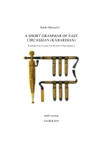 A Short Grammar of East Circassian (Kabardian)