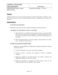 Animal Welfare Department Uniforms Operations Policy and Effective Date: 10/31/15 Procedure