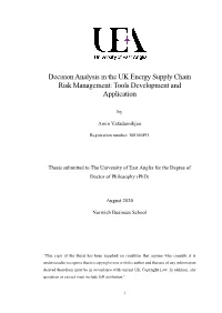 Decision Analysis in the UK Energy Supply Chain Risk Management: Tools Development and Application