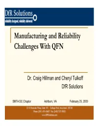 Manufacturing and Reliability Challenges with QFN
