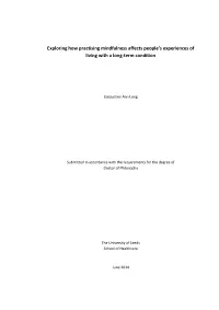Exploring How Practising Mindfulness Affects People's Experiences Of
