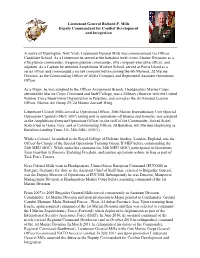 Lieutenant General Richard P. Mills Deputy Commandant for Combat Development and Integration