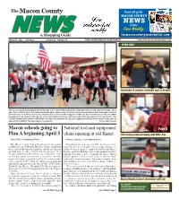 March 25, 2021 • 24 Pages Volume 38 Number 44 FREE INDEPENDENT NEWSPAPER in THIS ISSUE