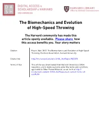 The Biomechanics and Evolution of High-Speed Throwing
