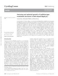 Twinning and Epitaxial Growth of Taaffeite-Type Modulated Structures