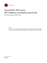 Assuredsan 3004 Series FRU Installation and Replacement Guide for Firmware Release GL200 Or Later