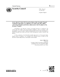 Somalia and Eritrea Addressed to the President of the Security Council