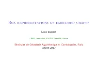 Box Representations of Embedded Graphs