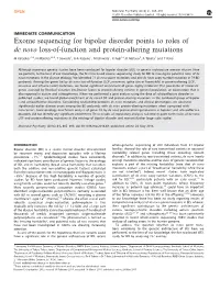 Exome Sequencing for Bipolar Disorder Points to Roles of De Novo Loss-Of-Function and Protein-Altering Mutations