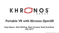 Portable VR with Khronos Openxr