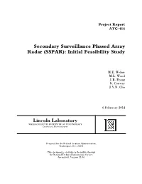 Secondary Surveillance Phased Array Radar (SSPAR): Initial Feasibility Study