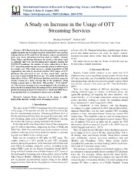 A Study on Increase in the Usage of OTT Streaming Services